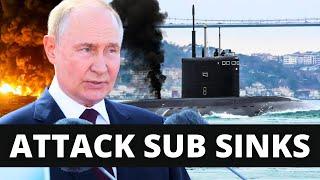 RUSSIAN ATTACK SUB DESTROYED, MAJOR ATTACKS IN RUSSIA ! Breaking War News With The Enforcer (892)