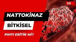 Damar Tıkanıklığı, Damarda Pıhtı, Bitkisel Tedavi, Nattokinaz, Sağlık Videosu, Serdar Akgün