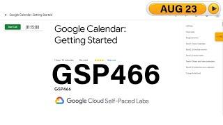 Google Calendar: Getting Started || #qwiklabs || #GSP466 solution