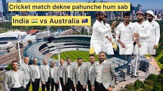 Ham sab gaye dekne Bharat  vs Australia  cricket match || Melbourne ground vlog ||