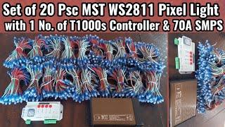 20 Pieace MST WS2811 Pixel Led with T1000s Controller & 5V, 70A SMPS || Pixel Light Decoration