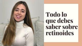 Todo sobre los retinoides - Residente de Dermatología