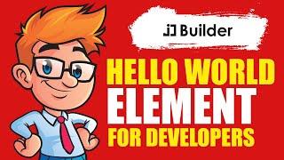 Introducing Hello World Element for JD Builder - Developer Documentation