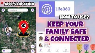 LOCATE YOUR FAMILY!  Life 360 App Tutorial (2022)