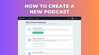 How to create a new podcast