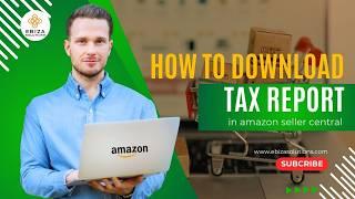 How to Download Your Merchant Tax Report in Amazon #sellercentral  | FBA / Non FBA