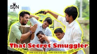 That Secret Smuggler | Sense Of None