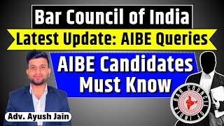 Bar Council of India - Latest Update | AIBE Candidates Must Know | Smart & Legal Guidance