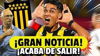 BOMBA EN PENAROL! ¡UNA GRAN NOTICIA! ¡SUCEDIDO AHORA!| ÚLTIMAS NOTICIAS DE PEÑAROL HOY