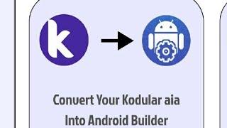 Cara Convert AIA Kodular Ke AIA Android Builder