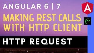 Angular 6 - Http Request - REST calls with HttpClient