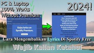 NEW! Cara Mengembalikan Lyrics Lagu Di Spotify Pada PC dan Laptop  Wajib Kalian Ketahui | 2024!