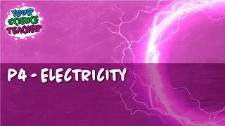 AQA GCSE 9-1 P4 - ELECTRICITY WHOLE TOPIC