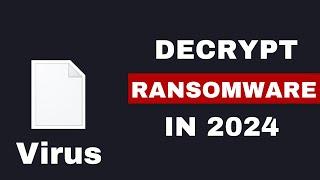 How to Decrypt Ransomware Infected Files in 2024 | Ransomware Attack 2024 | STOP DJVU Decryptor