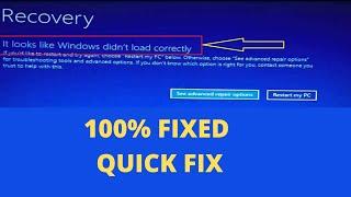 RECOVERY- How to Fix It Looks Like Windows Didn't Load Correctly on windows 10 ||  Blue screen error