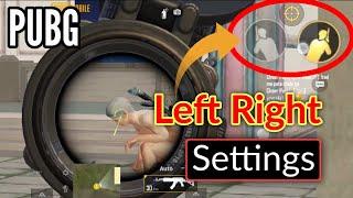 PUBG Left Right Setting Kaise Kare (Left Right Button)