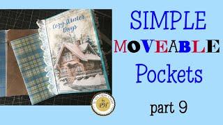 Simple MOVEABLE pockets to use anywhere in any of your junk journals