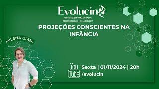 Palestra - Projeções Conscientes na infância