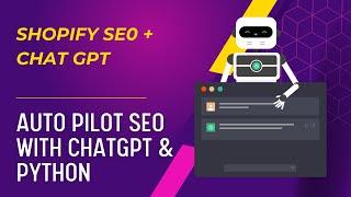 Shopify SEO with ChatGPT - Fully Automated 2024