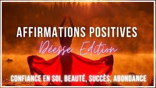 Confiance en soi, Beauté, Abondance, Bien-être | Affirmations Positives pour les femmes