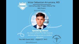 Dr Victor Sebastian Arruarana presenting at “The IMG Event 2022”