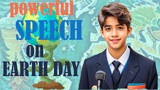 A powerful speech about save earth on  world Earth day 2024 in English subtitles