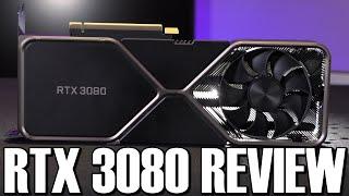The Nvidia RTX 3080 Review