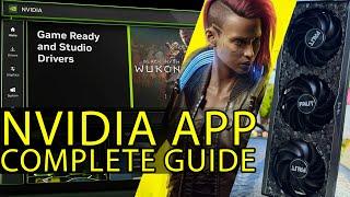 NVIDIA APP GUIDE for GeForce | Walkthrough Of Setting & Options