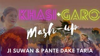 KHASI + GARO Mash-up Remix || Ji Suwan & Pante dake taria ( New + Old song ) || Dipang