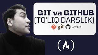 GIT VA GITHUB bilan ishlash // to'liq kurs