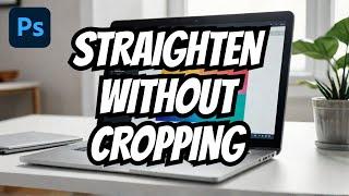 Mind-Blowing Photoshop Trick: Straighten Any Image WITHOUT Cropping!