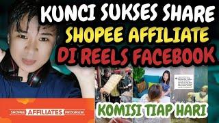 CARA SHARE LINK SHOPEE AFFIATE DI REELS FACEBOOK TERBARU 2022, KOMISI SHOPEE AFFILIATE TIAP HARI‼️