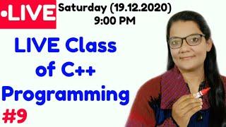 #9 LIVE Class Of C++ Programming|Zeenat Hasan Academy