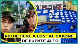 PDI detiene a banda Los "Al Capone" de Puente Alto: La banda tenía un alto poder de fuego