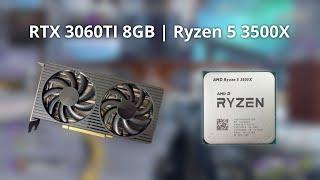 Ryzen 5 3500X | RTX 3060TI Benchmarks - Tested in 6 Games