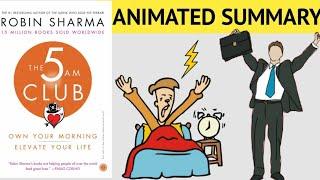 The 5 Am Club Animated Book Summary | Robin Sharma