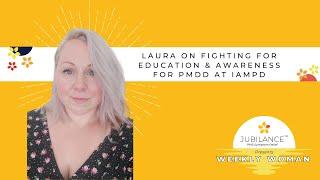 What exactly is PMDD and how is different from PMS with Laura Murphy from IAPMD