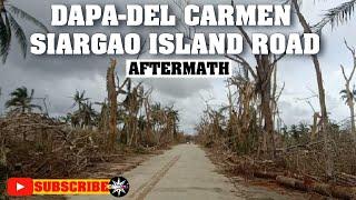 DAPA-DEL CARMEN SIARGAO ISLAND ROAD | AFTERMATH