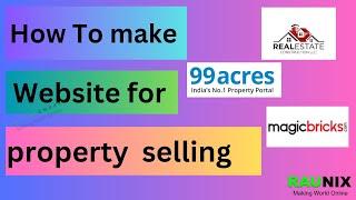 how to make realestate website for free  | how to make website like magicbricks,and 99acres