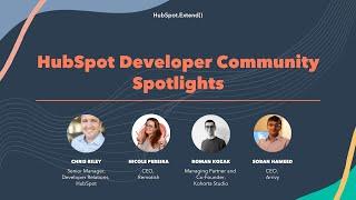 HubSpot Developer Community Spotlights | HubSpot.Extend() 2022