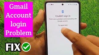 How to Fix Couldn’t Sign in Error of Google Play Store (2024)