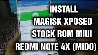 Install Magisk + Xposed Redmi Note 4X (Mido) via TWRP