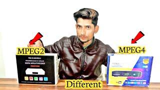 MPEG2 And MPEG4 Box Different || MPEG 4 Box के बहुत सारे फायदे