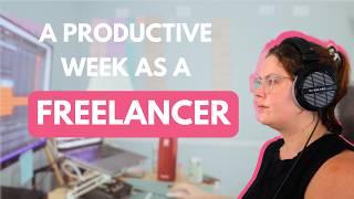 a week in the life of a freelancer