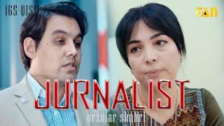 Jurnalist "Orzular shahri" (165-qism) | Журналист "Орзулар шаҳри" (165-қисм)