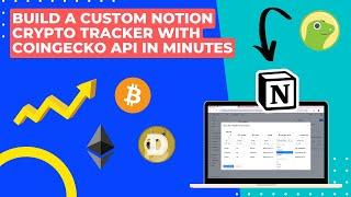 Build a Custom Notion Crypto Tracker with CoinGecko API in Minutes