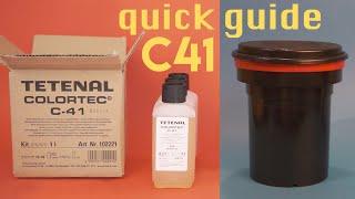 Developing C41 - QUICK GUIDE (Tetenal 1l kit)