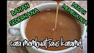 Cara membuat Saus Karamel