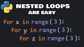 Nested loops in Python are easy 