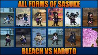 All Sasuke Forms - Bleach Vs Naruto 3.3 (Modded)
